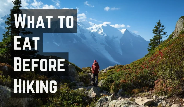 What to Eat Before Hiking