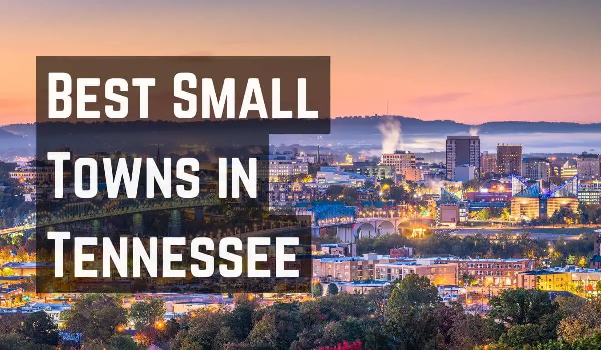 Best Small Towns in Tennessee