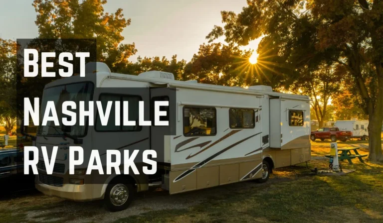 Best Nashville RV Parks